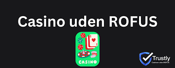 Bedste Online Casino Uden ROFUS - Spill Ansvarligt