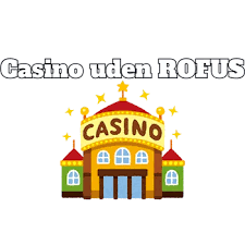 Bitcoin Casino Uden ROFUS Fordele og Udfordringer 1335238645 Bitcoin Casino Uden ROFUS Fordele og Udfordringer 1335238645